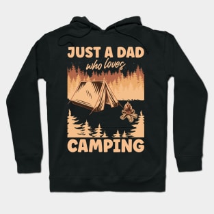 Copy of Just A Dad Who Loves Camping | Funny Brown Text Hoodie